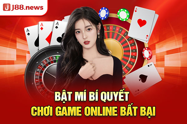 Bật mí bí quyết chơi game online bất bại Bật mí bí quyết chơi game online bất bại